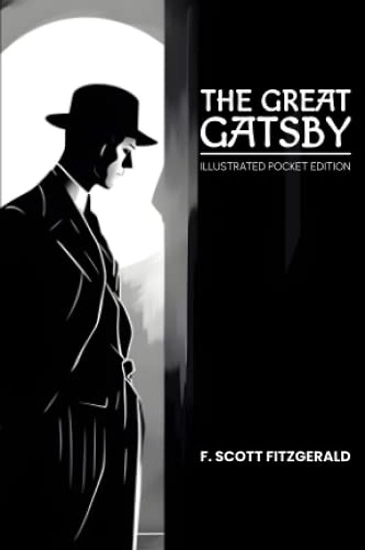 The Great Gatsby: Illustrated Pocket Edition