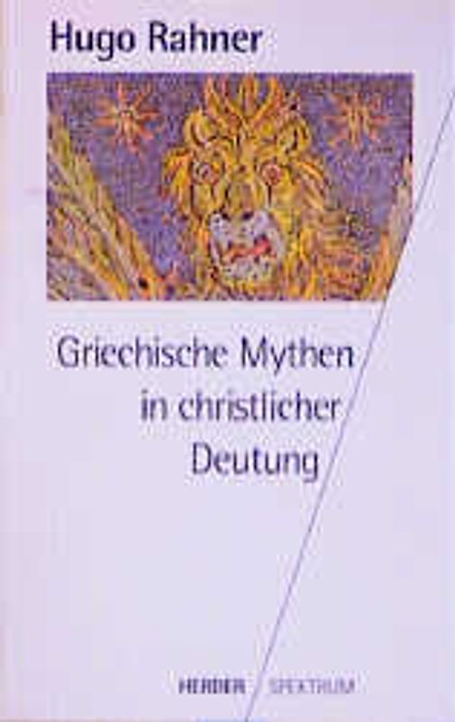 Griechische Mythen in christlicher Deutung