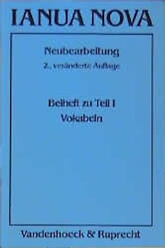 Ianua Nova - Neubearbeitung (INN 2). Lehrgang für Latein als 1. oder 2. Fremdsprache. Beiheft zu Teil I: Vokabeln