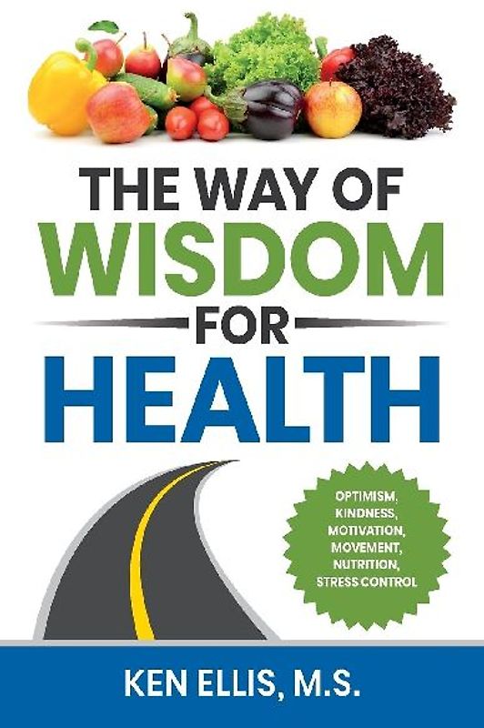 The Way of Wisdom for Health