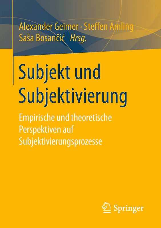 Subjekt und Subjektivierung