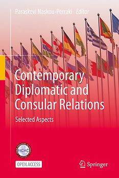 Contemporary Diplomatic and Consular Relations