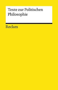 Texte zur Politischen Philosophie