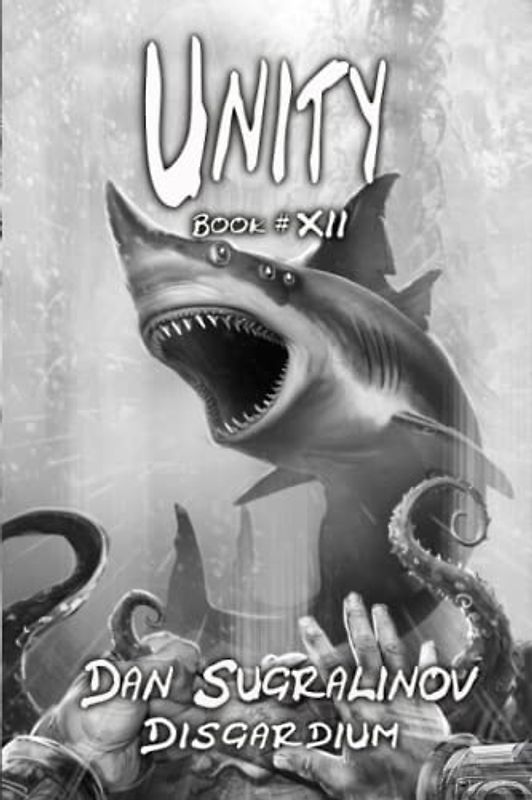 Unity (Disgardium Book #12): LitRPG Series