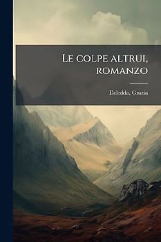 Le colpe altrui, romanzo