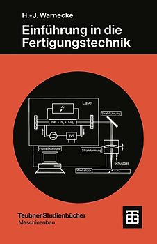 Einführung in die Fertigungstechnik