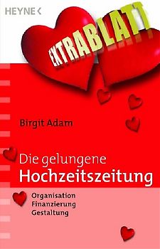 Die gelungene Hochzeitszeitung