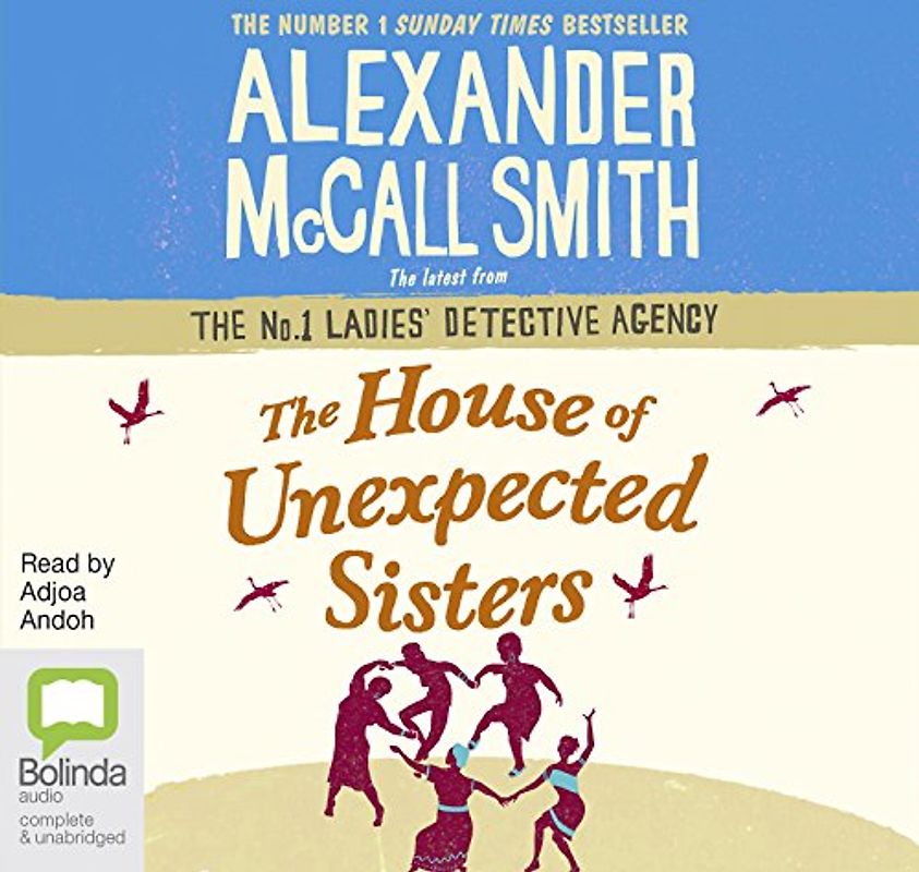 The House of Unexpected Sisters (No. 1 Ladies' Detective Agency, Band 18)
