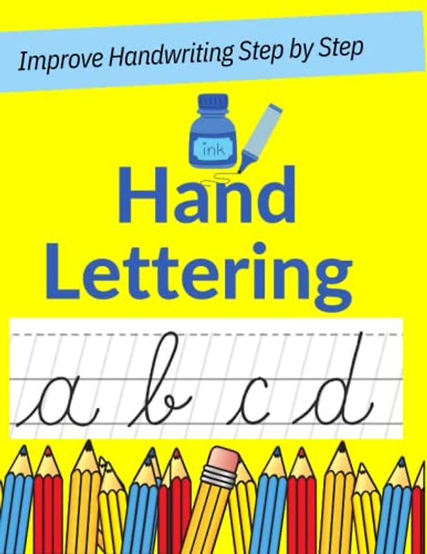 Hand Lettering: Improve Handwriting Step by Step