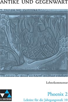 Antike und Gegenwart / Phoenix LK 2
