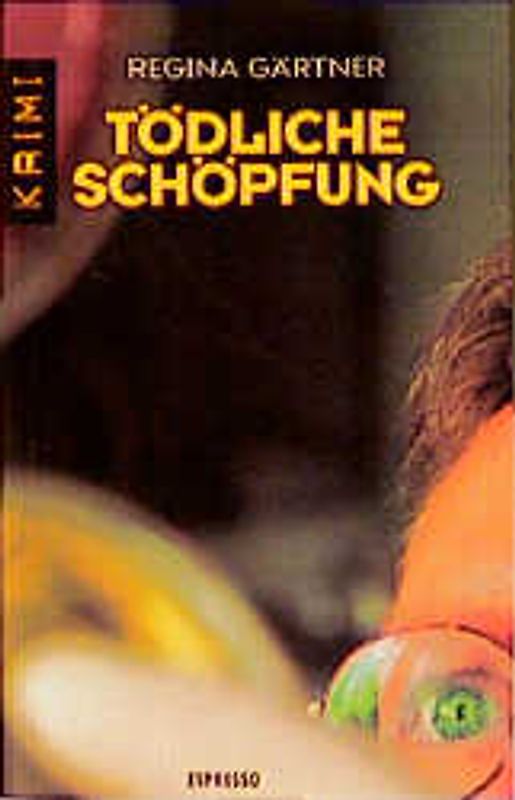 Tödliche Schöpfung