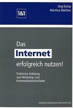 Das Internet erfolgreich nutzen!
