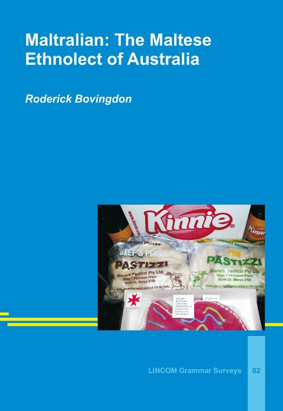 Maltralian: The Maltese Ethnolect of Australia