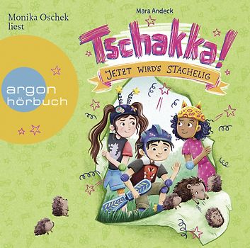 Tschakka! – Jetzt wird's stachelig!