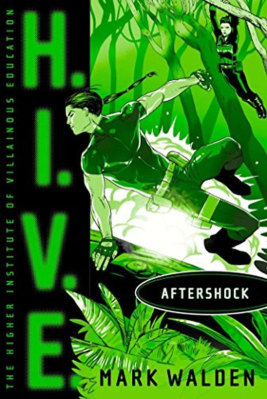 Aftershock (Volume 7) (H.I.V.E.)