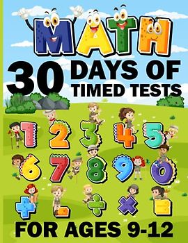 30 days of timed tests workbook multiplication and division addition subtraction ages 9-12: 630 Timed Maths Drills Test easy hard Difficult | ... Activity Book Paperback (Alegbra Workbooks