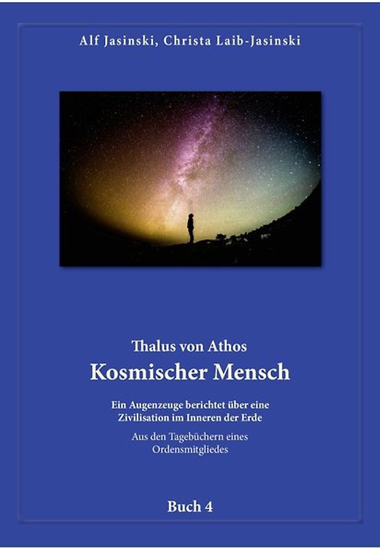 Thalus von Athos – Kosmischer Mensch