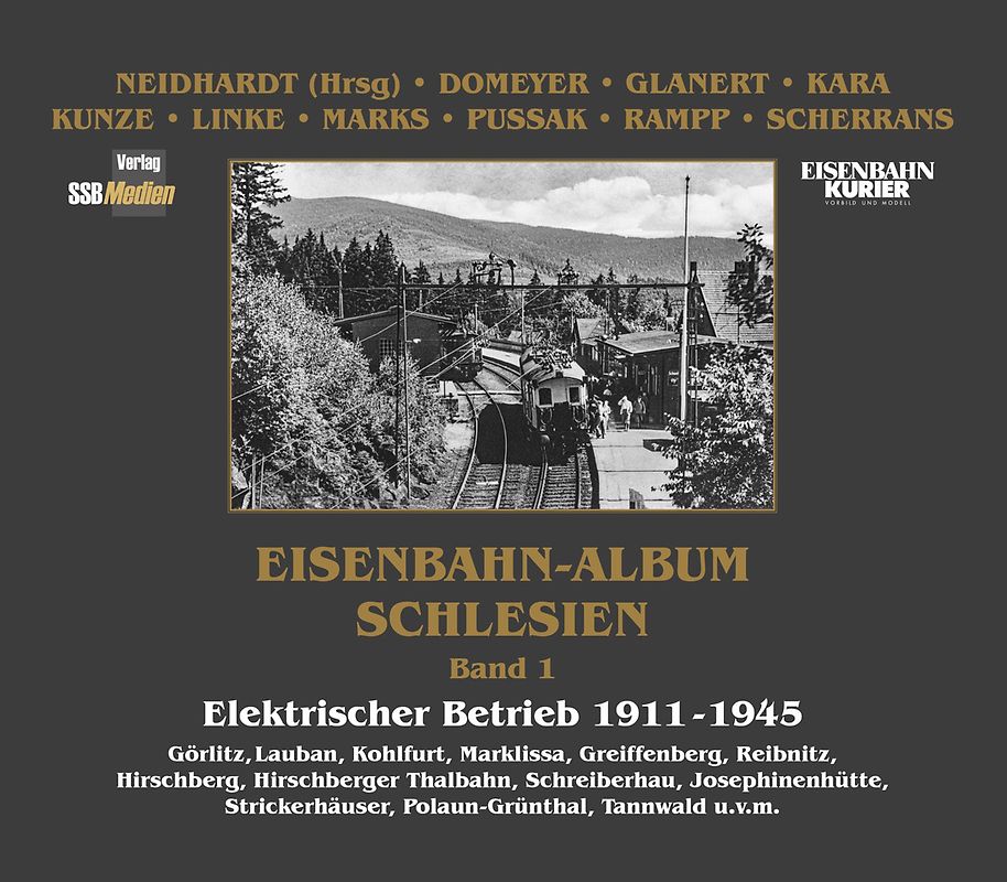 Eisenbahn-Album Schlesien Band 1