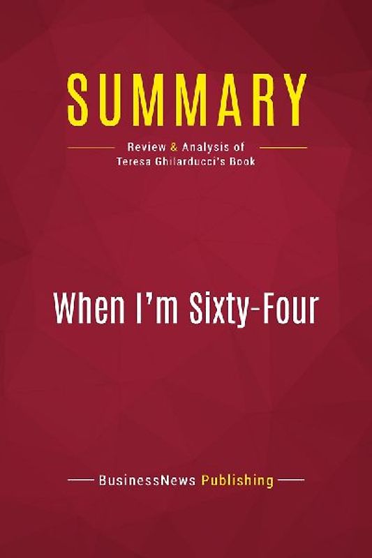 Summary: When I'm Sixty-Four