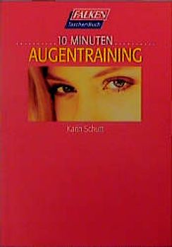 10 Minuten Augentraining