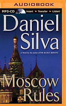 Moscow Rules (Gabriel Allon)