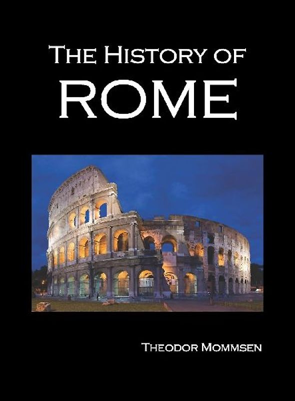 The History of Rome, Volumes 1-5