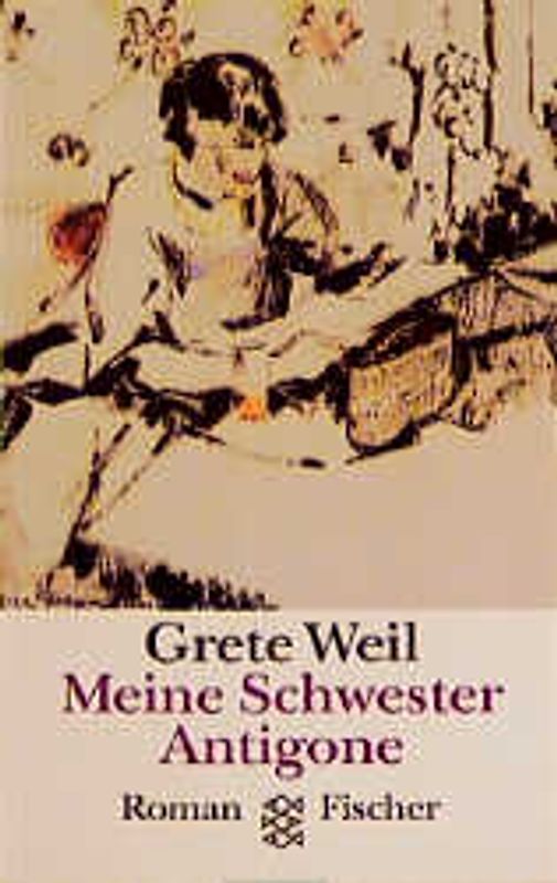 Meine Schwester Antigone. Roman