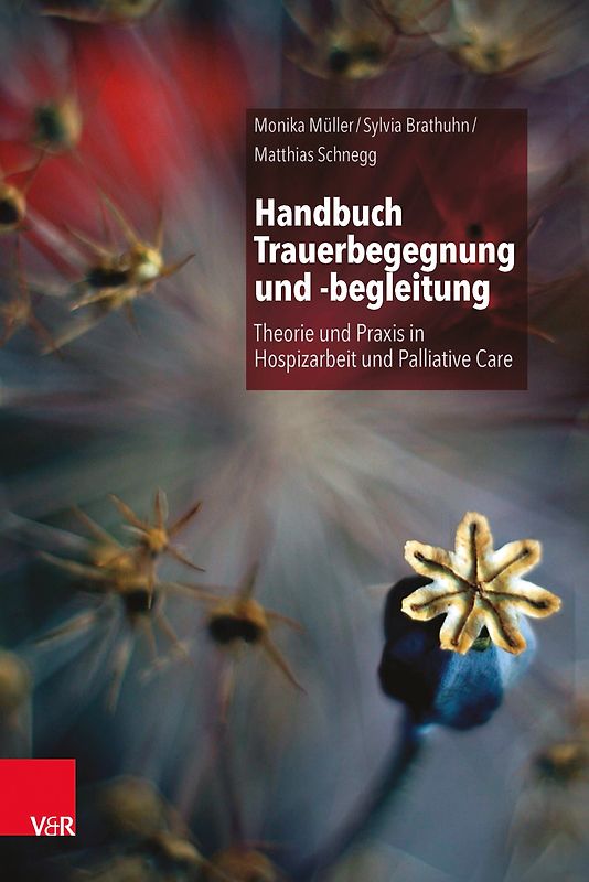 Handbuch Trauerbegegnung und -begleitung