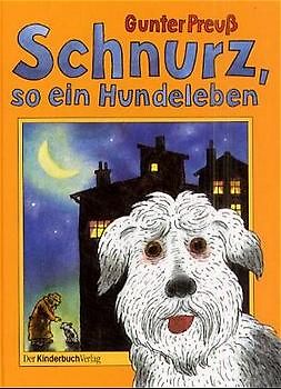 Schnurz, so ein Hundeleben