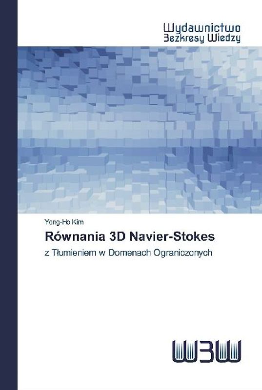 Równania 3D Navier-Stokes