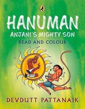 Hanuman: Anjani's Mighty Son (Read and Colour)