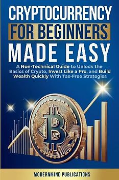 Cryptocurrency for Beginners Made Easy