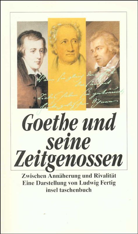 Goethe und seine Zeitgenossen