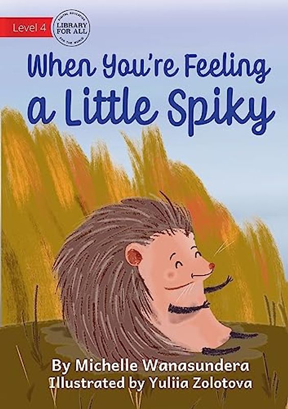 When You're Feeling a Little Spiky