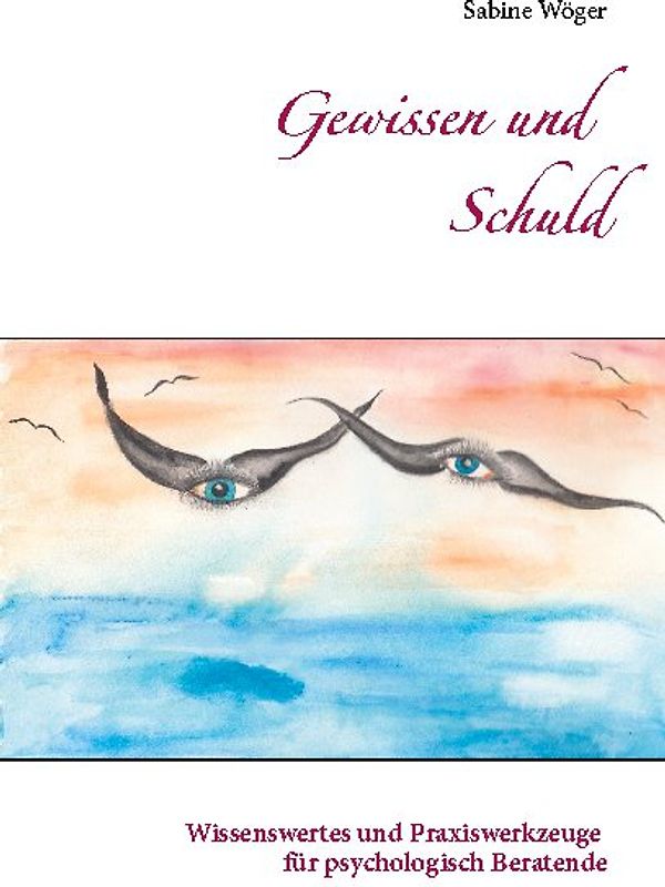 Gewissen und Schuld