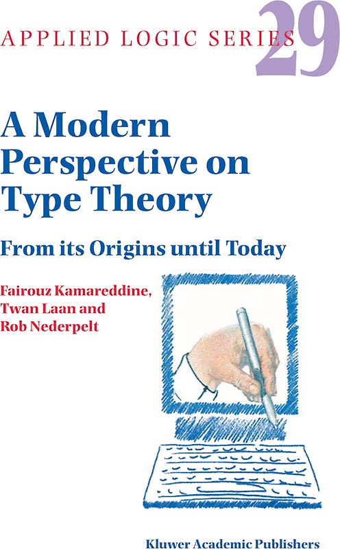 A Modern Perspective on Type Theory