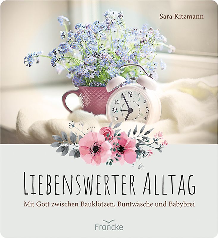 Liebenswerter Alltag