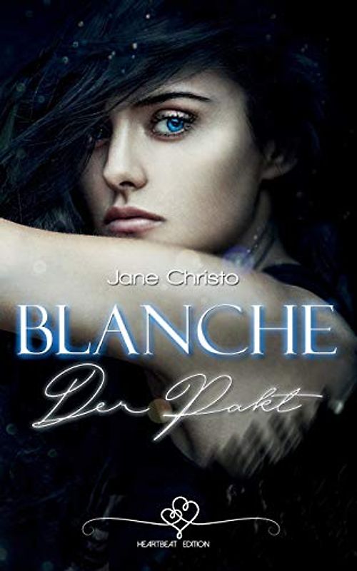 Blanche – Der Pakt