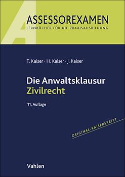 Die Anwaltsklausur Zivilrecht
