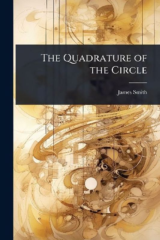 The Quadrature of the Circle