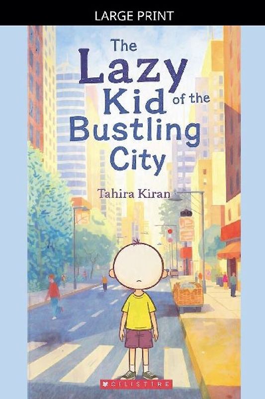 The Lazy Kid of the Bustling City