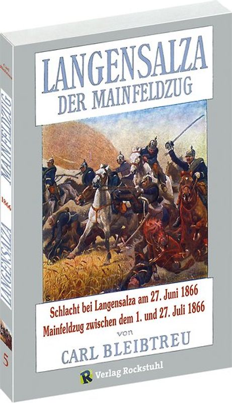 MAINFELDZUG. Schlacht bei LANGENSALZA am 27. Juli 1866.
