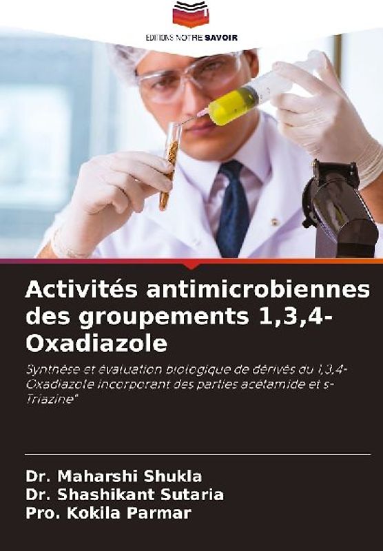 Activités antimicrobiennes des groupements 1,3,4-Oxadiazole