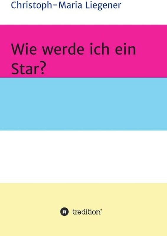 Wie werde ich ein Star?