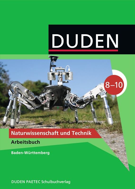 Duden Naturwissenschaft und Technik - Gymnasium Baden-Württemberg / 8.-10. Schuljahr - Arbeitsbuch