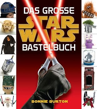 Das große STAR WARS Bastelbuch