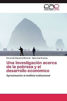 Una Investigación acerca de la pobreza y el desarrollo económico