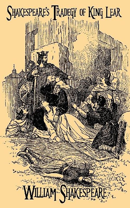 Shakespeare's Tragedy of King Lear