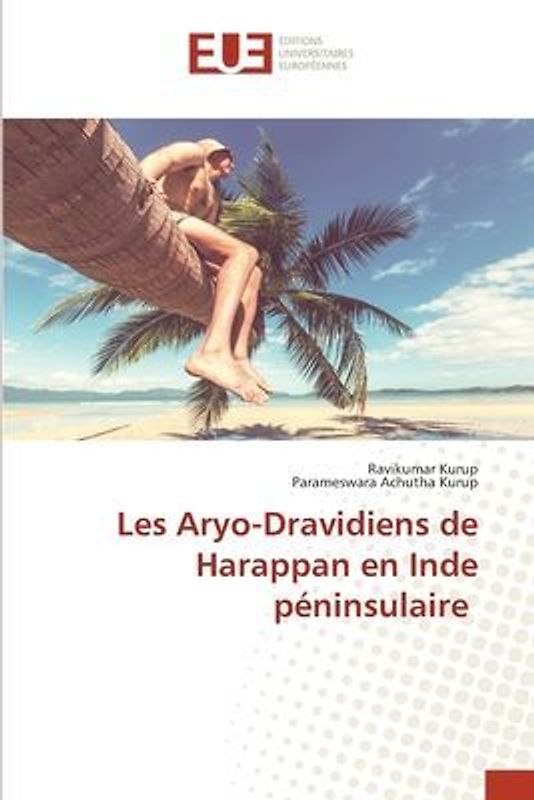 Les Aryo-Dravidiens de Harappan en Inde péninsulaire