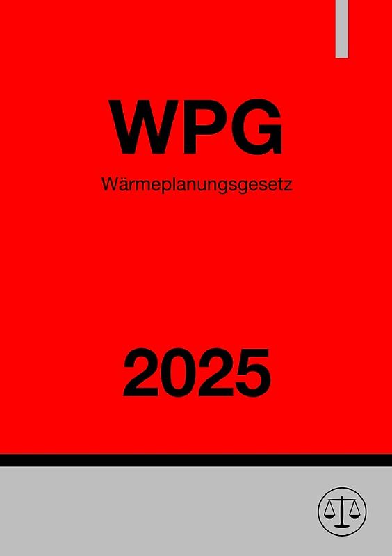Wärmeplanungsgesetz - WPG 2025